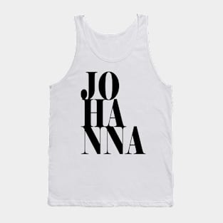 Johanna Girls Name Bold Font Tank Top